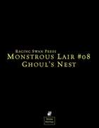 Monstrous Lair #8: Ghoul Nest