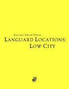 Languard Locations: Low City (SNE)