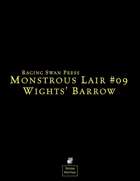 Monstrous Lair #9: Wights' Barrow