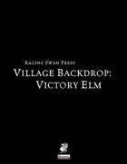 Village Backdrop: Victory Elm