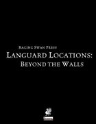 Languard Locations: Beyond the Walls
