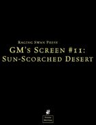GM's Screen #11: Sun-Scorched Deserts