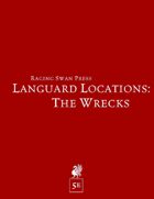 Languard Locations: The Wrecks (5e)