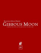 Gibbous Moon (5e)