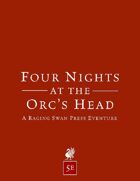 Four Nights at the Orc's Head (5e)
