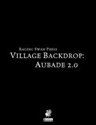 Village Backdrop: Aubade 2.0
