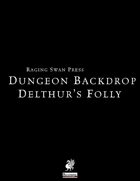 Dungeon Backdrop: Delthur's Folly