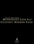 Monstrous Lair #27: Cultists' Hidden Fane