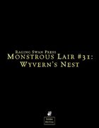 Monstrous Lair #31: Wyvern's Nest