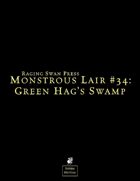 Monstrous Lair #34: Green Hag's Swamp