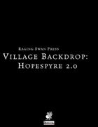Village Backdrop: Hopespyre 2.0