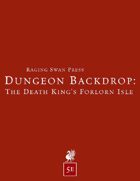 Dungeon Backdrop: The Death King's Forlorn Isle (5e)
