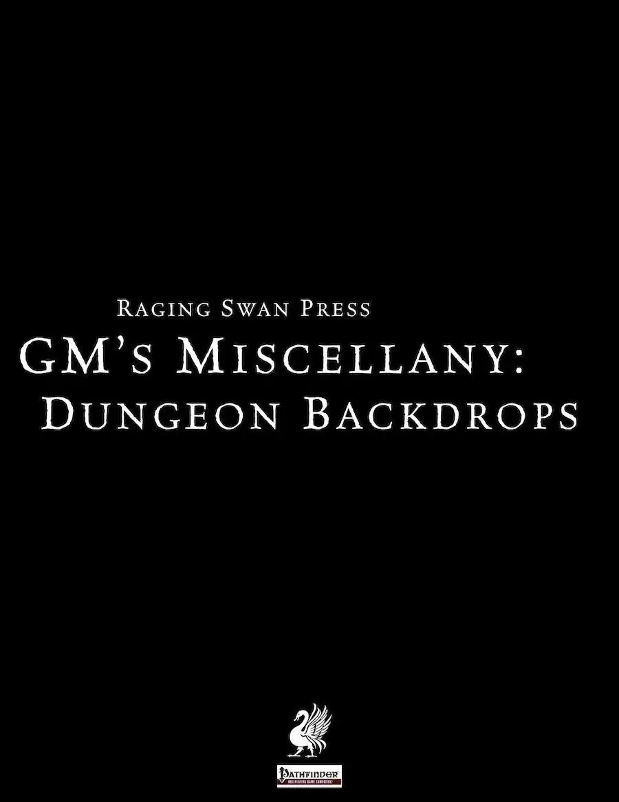 Pathfinder Backdrop GM's Miscellany: Dungeon Backdrops - Raging Swan Press | GM's Resources ...
