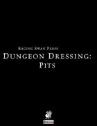 Dungeon Dressing: Pits 2.0 (P1)