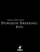 Dungeon Dressing: Pits 2.0 (P2)