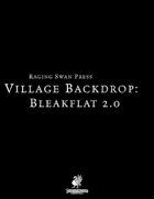 Village Backdrop: Bleakflat 2.0 (P2)