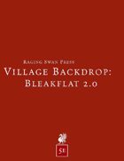 Village Backdrop: Bleakflat 2.0 (5e)