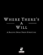 Where There's a Will (P1)