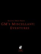 GM's Miscellany: Eventures (OSR)