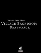 Village Backdrop: Fraywrack 2.0 (P1)