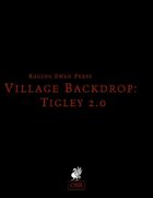 Village Backdrop: Tigley 2.0 (OSR)