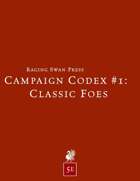 Campaign Codex #1: Classic Foes (5e)