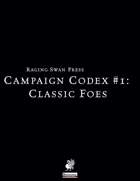 Campaign Codex #1: Classic Foes (P1)
