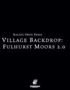 Village Backdrop: Fulhurst Moors 2.0 (P2)