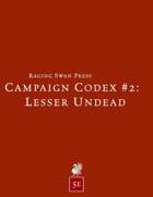 Campaign Codex #2: Lesser Undead (5e)