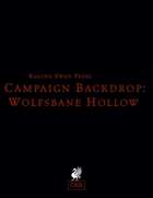 Campaign Backdrop: Wolfsbane Hollow (OSR)