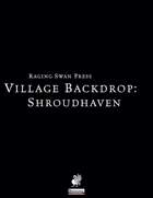 Village Backdrop: Shroudhaven 2.0 (P1)
