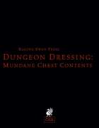 Dungeon Dressing: Mundane Chest Contents 2.0 (OSR)