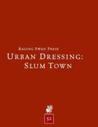Urban Dressing: Slum Town 2.0 (5e)