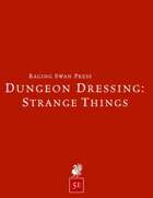 Dungeon Dressing: Strange Things 2.0 (5e)