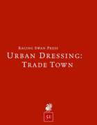 Urban Dressing: Trade Town 2.0 (5e)