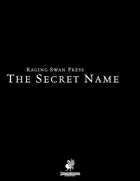 The Secret Name (P2)