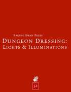 Dungeon Dressing: Lights & Illuminations 2.0 (5e)