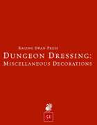 Dungeon Dressing: Miscellaneous Decorations 2.0 (5e)