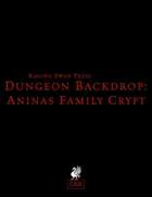 Dungeon Backdrop: Aninas Family Crypt (OSR)
