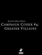 Campaign Codex #4: Greater Villains (P1)