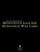 Monstrous Lair #48: Hobgoblin War Camp