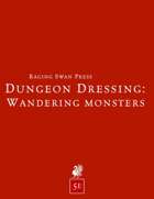 Dungeon Dressing: Wandering Monsters (5e)