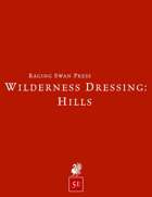 Wilderness Dressing: Hills (5e) Remastered