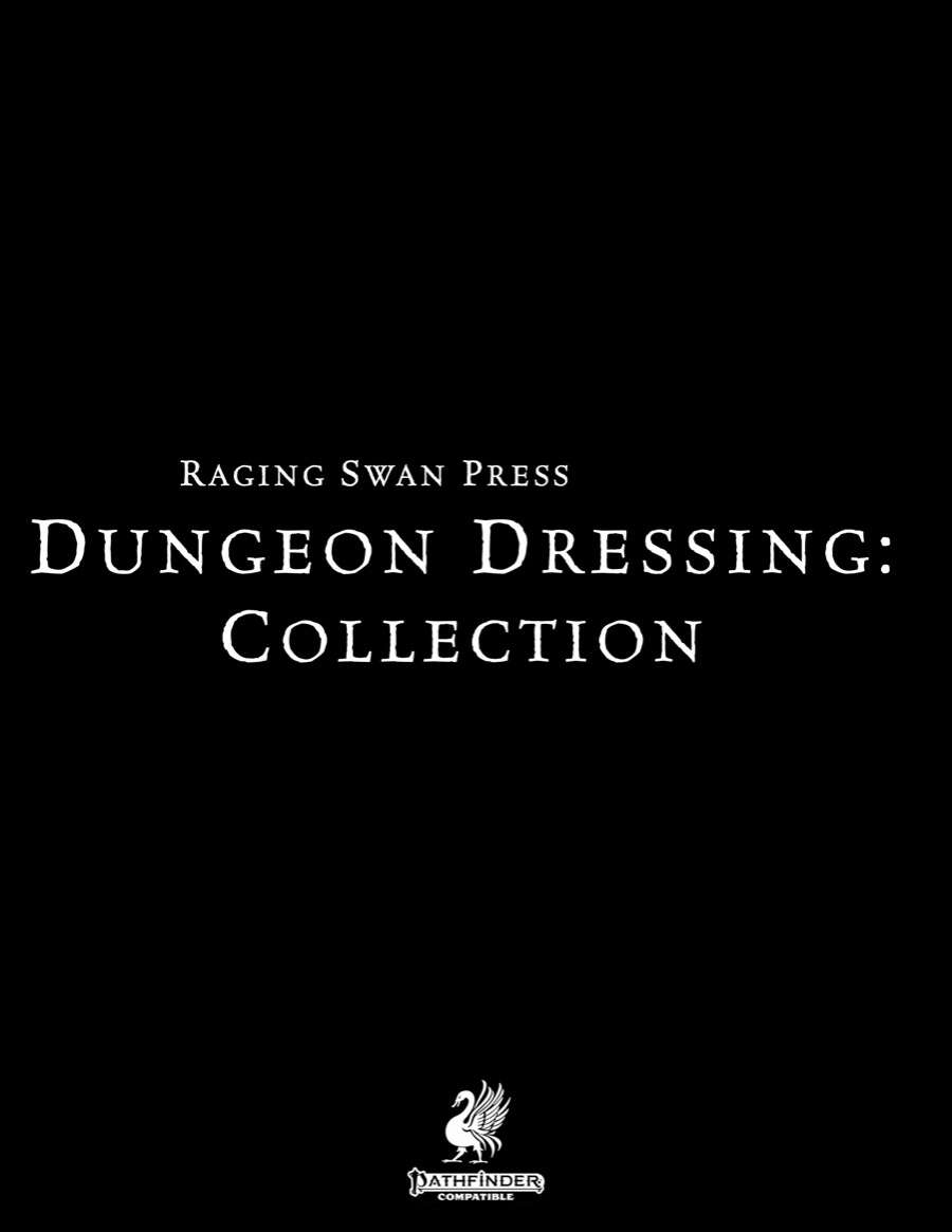 Pathfinder 2 Dungeon Dressing Complete [BUNDLE] - Raging Swan Press ...