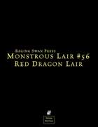 Monstrous Lair #56: Red Dragon Lair