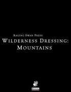 Wilderness Dressing: Mountains (P1) Remastered