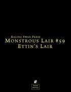 Monstrous Lair #59: Ettin's Lair