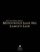 Monstrous Lair #62: Lamia's Lair