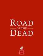 Road of the Dead 2022 (5e)
