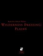 Wilderness Dressing: Plains (OSR) Remastered